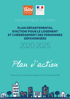 Plan Départemental d’Action pour le Logement et l’Hébergement des Personnes Défavorisées ( PDALHPD ) 2020-2025